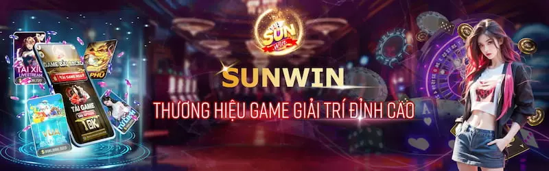 Sunwin không lừa đảo, cam kết uy tín tuyệt đối